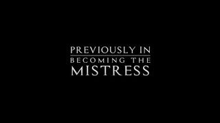 SweetSinner - Becoming The Mistress: Part 2 Scene 2 - 03/02/2017