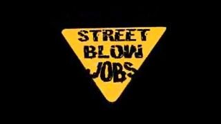 Street BlowJobs - Dick Shift - 02/05/2003