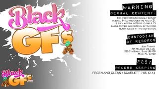Black GFs - Fresh And Clean - 07/01/2014