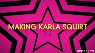 Day With A Pornstar - Making Karla Squirt - 09/26/2020