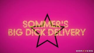 Day With A Pornstar - Sommer's Big Dick Delivery - 10/07/2020