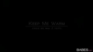 Babes - Keep Me Warm - 01/03/2015
