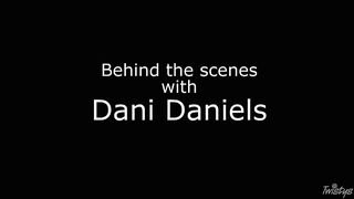 dani daniels,  behind the scenes with dani - 09.23.2013